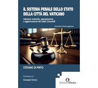 Il sistema penale dello Stato della Città del Vaticano. Adozione materiale...