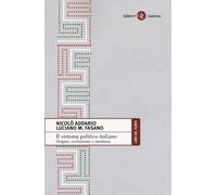 Il sistema politico italiano. Origini, evoluzione e struttura - 2
