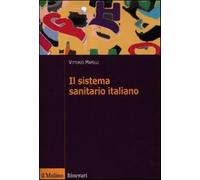 Il sistema sanitario italiano - Mapelli Vittorio