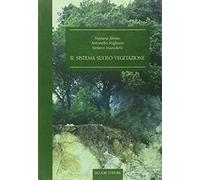 Il sistema suolo-vegetazione