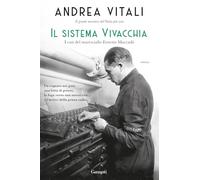 Il sistema Vivacchia. I casi del maresciallo Ernesto Maccadò