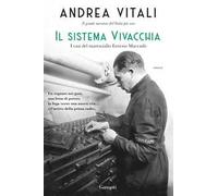 Il sistema Vivacchia. I casi del maresciallo Ernesto Maccadò