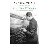 Il sistema Vivacchia. I casi del maresciallo Ernesto Maccadò