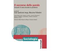 Il soccorso delle parole. Orizzonti di senso durante la pandemia
