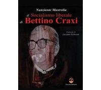 Il socialismo liberale di Bettino Craxi