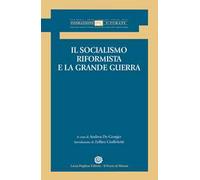 Il socialismo riformista e la grande guerra