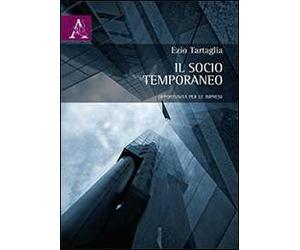 Il socio temporaneo. Opportunità per le imprese