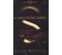 Il sodalizio del sangue