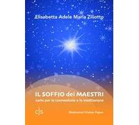 Il soffio dei maestri. Carte per la connessione e la meditazione