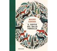 Il soffio del gallo forcello