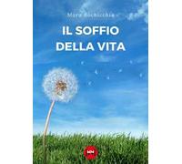 Il soffio della vita