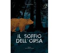 Il soffio dell'orsa - Fichera Rosario