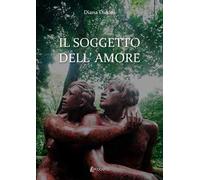 Il soggetto dell’amore