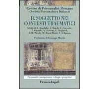Il soggetto nei contesti traumatici