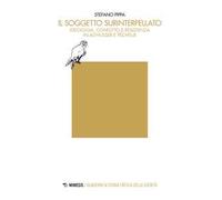 Il soggetto surinterpellato. Ideologia, conflitto e resistenza in Althusser e Pêcheux
