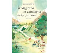 Il soggiorno in campagna dello Zio Titus