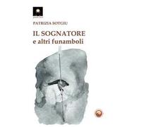 Il sognatore e altri funamboli