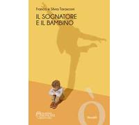 Il sognatore e il bambino