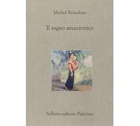 Il sogno amazzonico