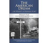 Il sogno americano o per cosa è un paradiso?