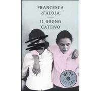 Il sogno cattivo