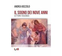 Il sogno dei nove anni – Lettura teologica