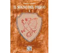 Il sogno del drago. Vol. 1