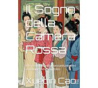 Il Sogno della Camera Rossa: Il terzo volume (dal sessantunesimo al novantesimo capitolo)