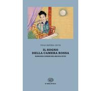 Il sogno della camera rossa. Romanzo cinese del secolo XVIII - Tsao Chan