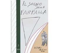 Il sogno della farfalla (2015). Vol. 2
