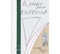 Il sogno della farfalla (2015). Vol. 4