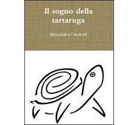 Il sogno della tartaruga
