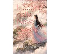 Il Sogno delle Nove Nuvole