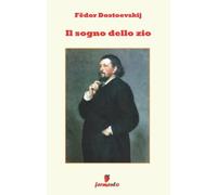 Il sogno dello zio (Tradotto)