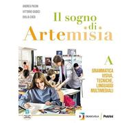 Il sogno di Artemisia. Con Fascicolo competenze, Dizionario dell’arte. Per la Scuola media. Con e-book (Vol. B1)