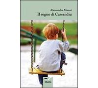 Il sogno di Cassandra
