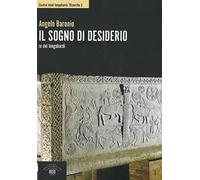 Il sogno di Desiderio re dei longobardi