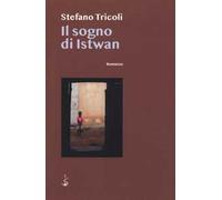 Il sogno di Istwan