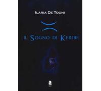 Il sogno di Keribe