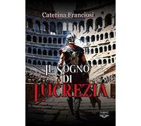Il sogno di Lucrezia
