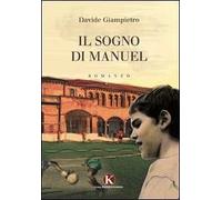 Il sogno di Manuel