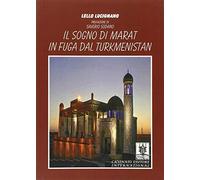 Il sogno di Marat in fuga dal Turkmenistan