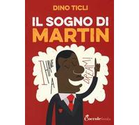 Il sogno di Martin