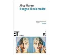 Il sogno di mia madre
