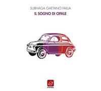 Il sogno di Opale