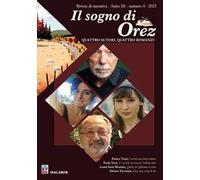 Il sogno di Orez. Trimestrale di narrativa (2023). Vol. 4