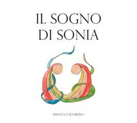 Il sogno di Sonia - [EBS Print]