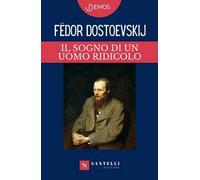 Il sogno di un uomo ridicolo