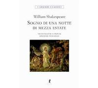 Il sogno di una notte di mezza estate. Testo inglese a fronte. Ediz. integrale
