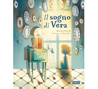 Libri Maselli Valentina - Il Sogno Di Vera